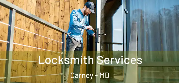 Locksmith Services Carney - MD