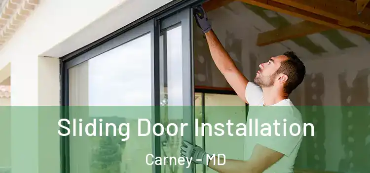 Sliding Door Installation Carney - MD